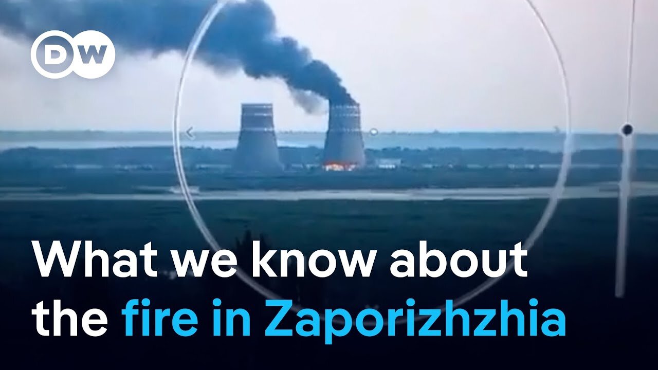 Ukraine and Russia trade blame for fire at Zaporizhzhia nuclear power plant | DW News | DW News