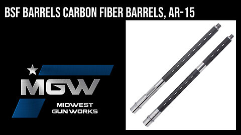 BSF Barrels Carbon Fiber Barrels, AR-15