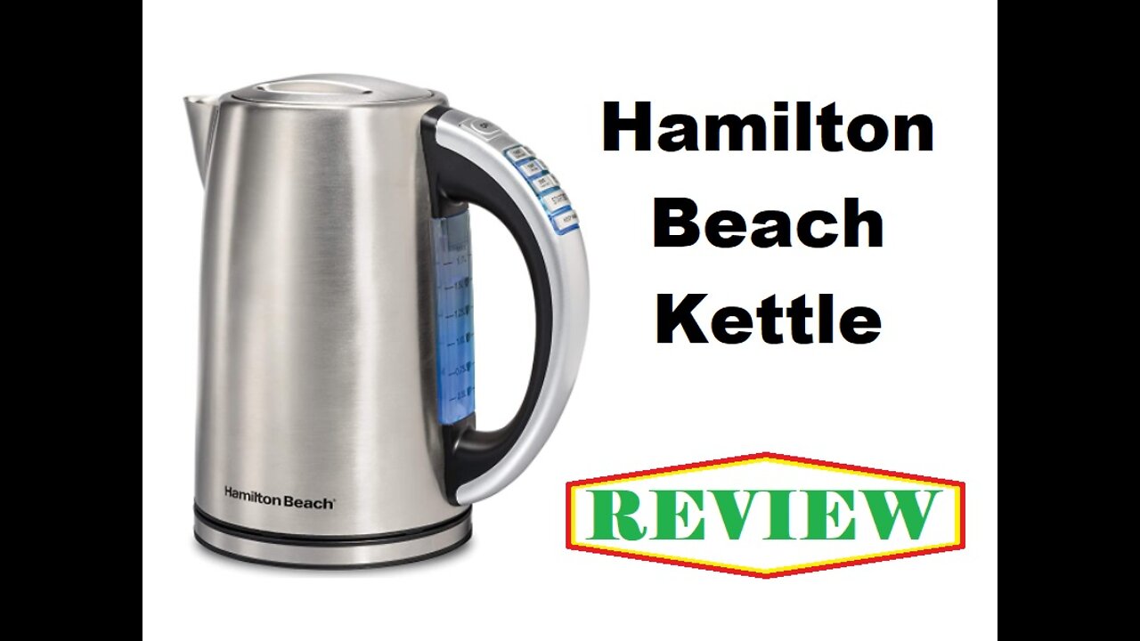 Hamilton Beach Kettle Review