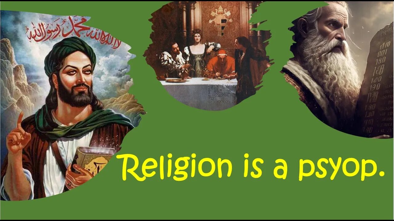 Religion is a Psyop