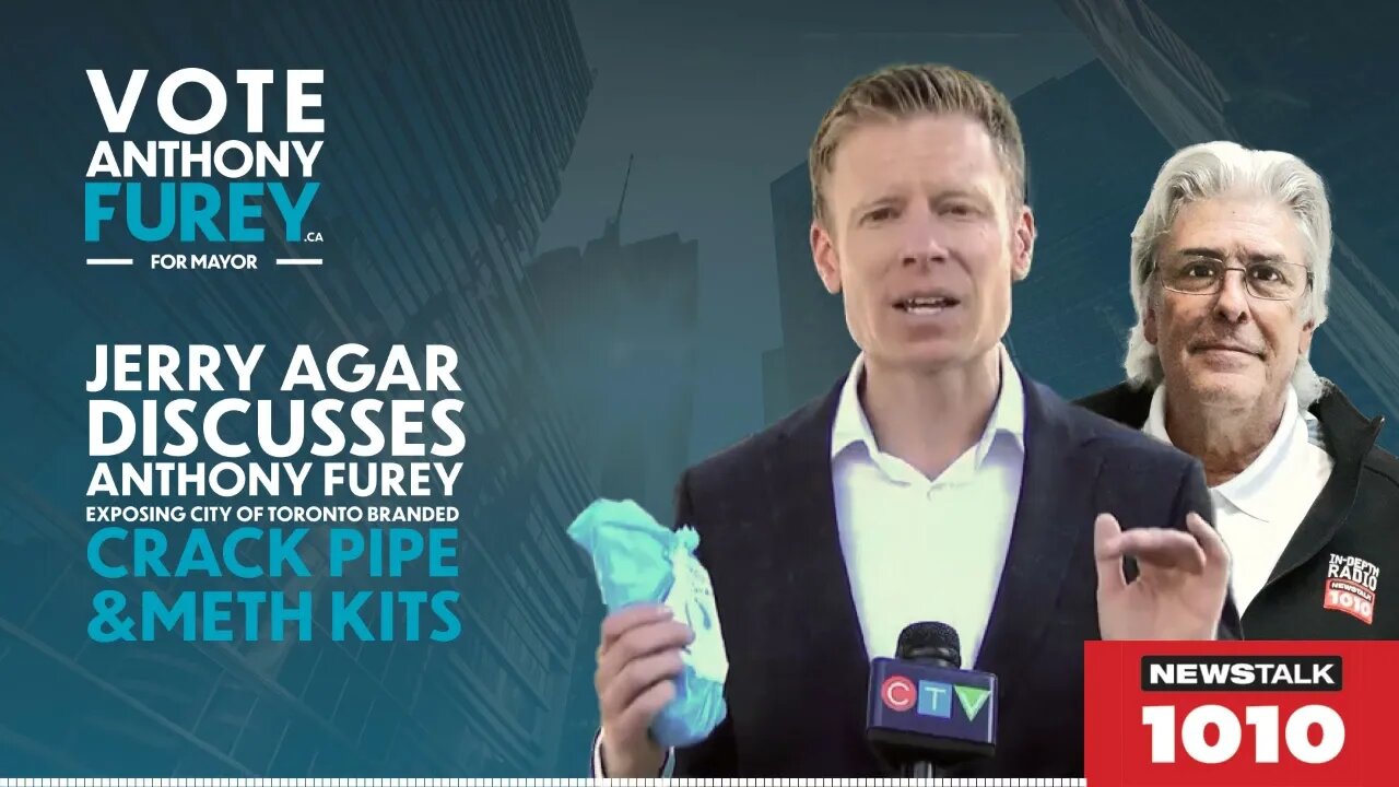 Jerry Agar Discusses Anthony Furey Exposing City of Toronto Branded Crack Pipe & Meth Kits | Full