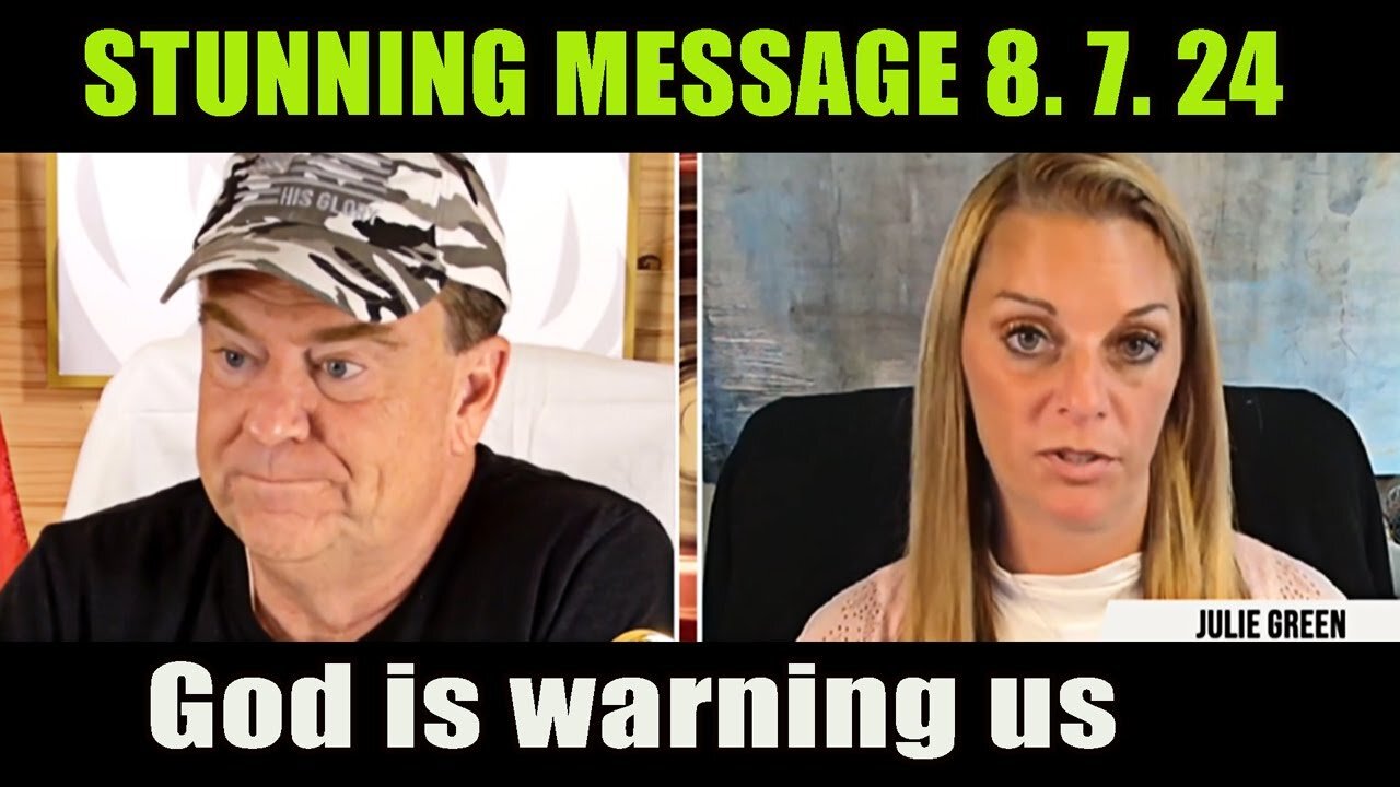 Julie Green Update Today 8.7.24 - Stunning Message - god is Warning Us