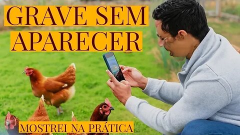 Grave Videos para o youtube sem aparecer