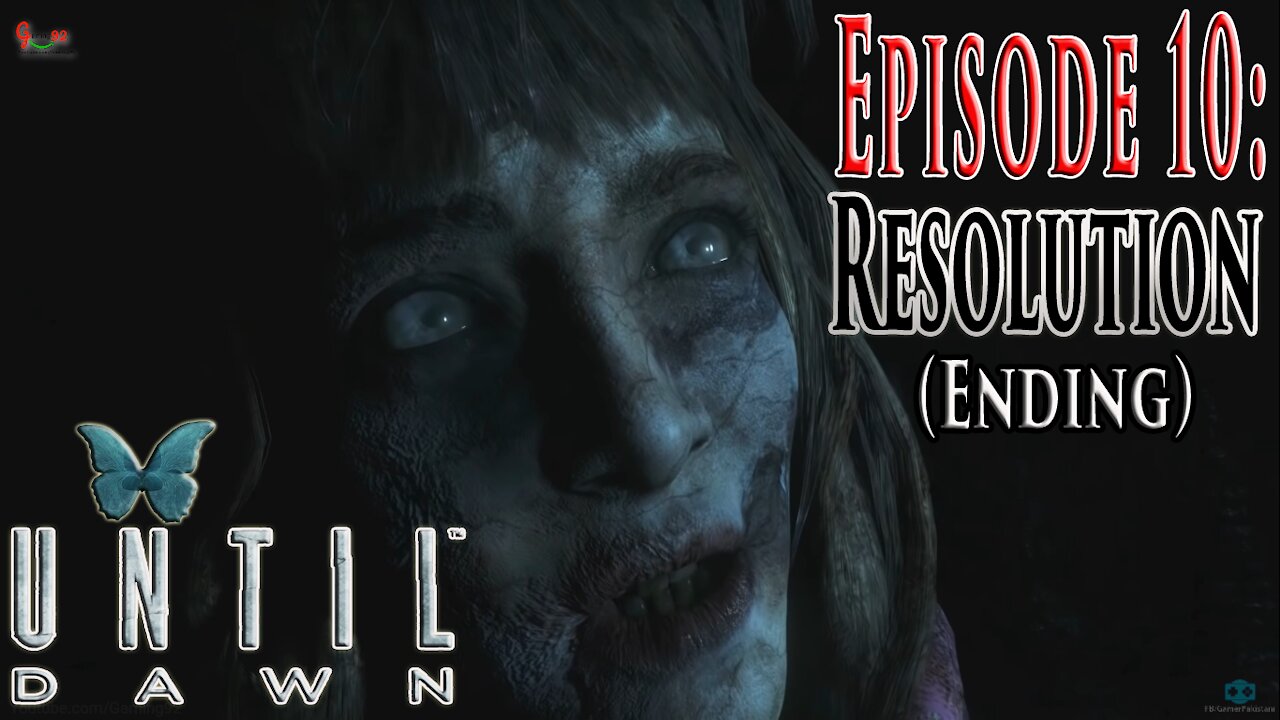 Episode 10: Resolution | Until Dawn 2015 Episode 10 Gameplay | Until Down Full Gameplay Gaming92