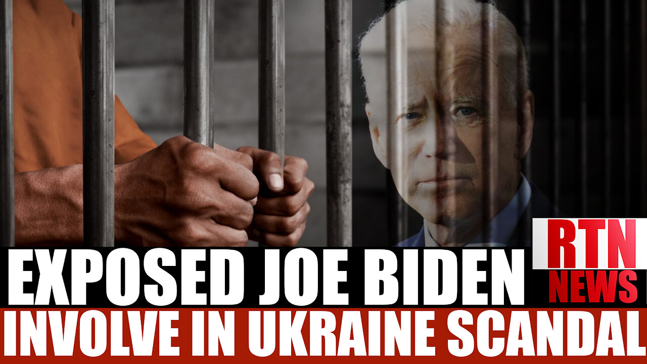 EXPOSED!! JOE BIDEN INVOLVEMENT IN UKRAINE SCANDAL! ! | RTN News