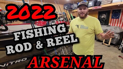 BASS Rod & Reel Arsenal (2022 Edition)