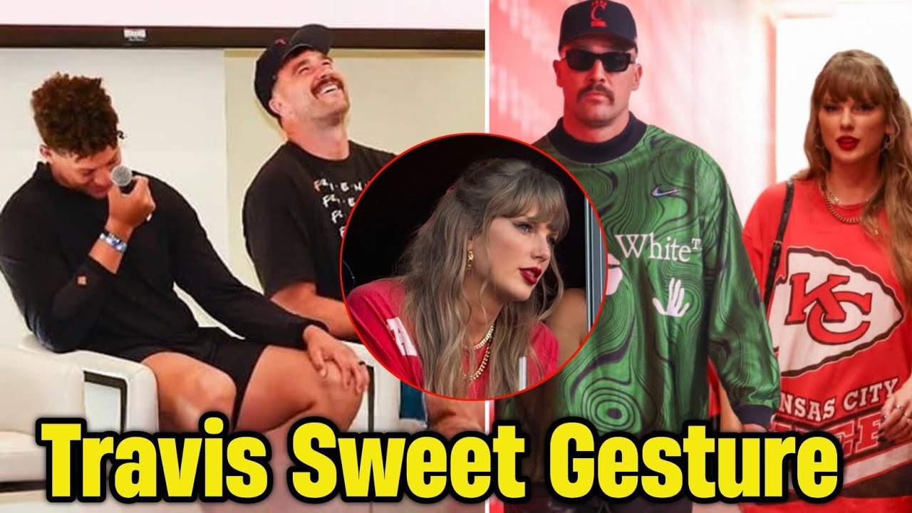 OMG! Travis Kelce REALLY CARES about GF Taylor Swift during an interview with Patrick Mahomes