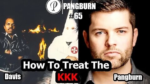 How to treat the KKK & those you disagree with - Daryl Davis & Travis Pangburn