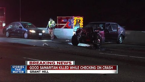 Woman checking on crash victims struck and killed on freeway
