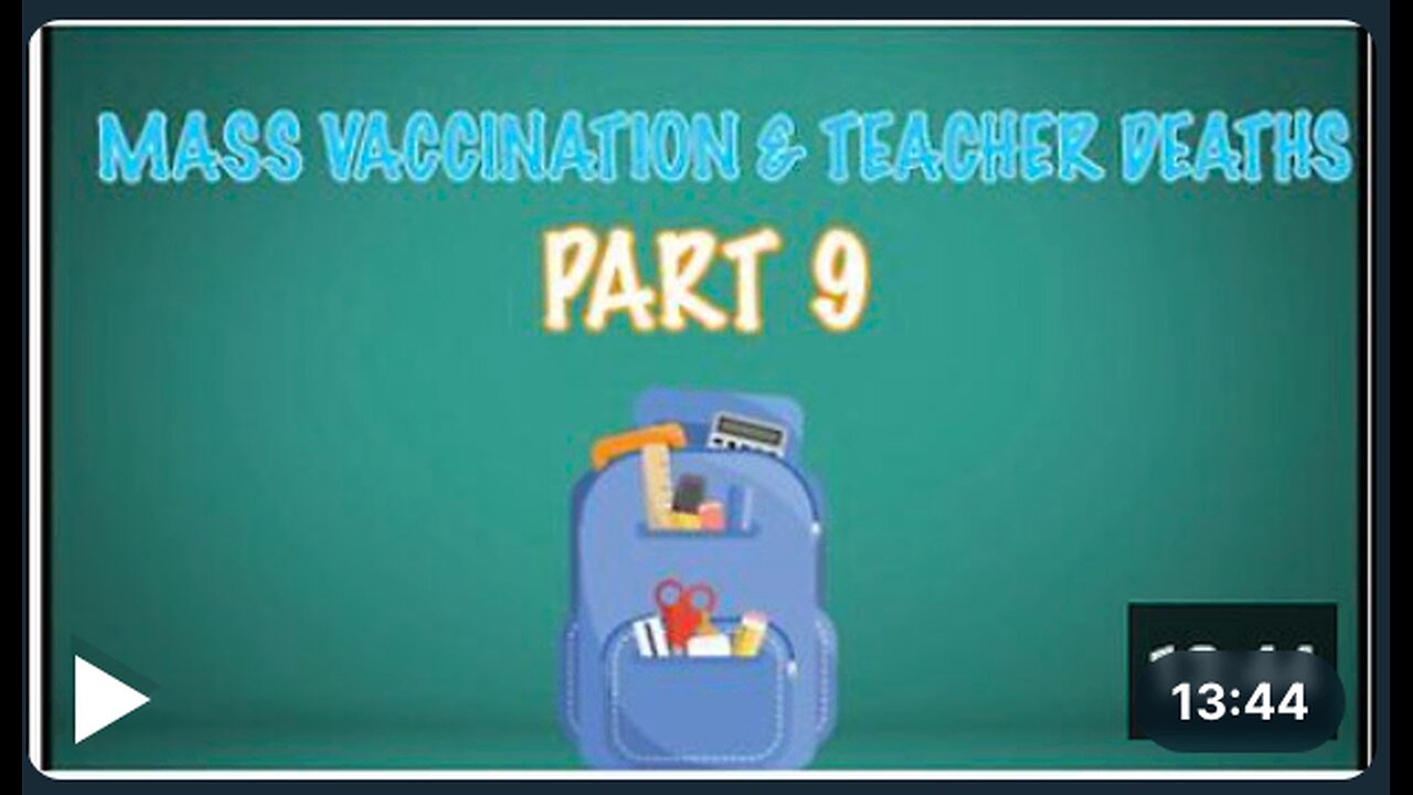 Mass vaccination and TEACHER deaths - Part 9