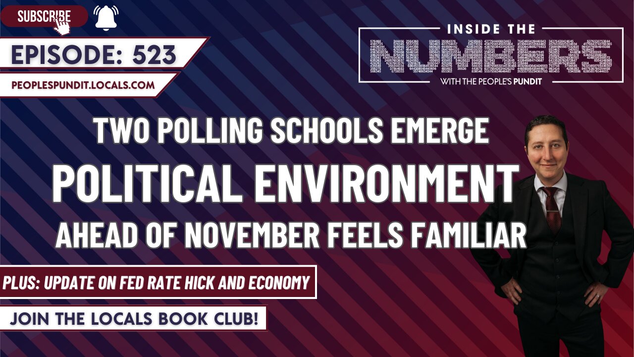 Two Polling Schools Emerge in Familiar Environment | Inside The Numbers Ep. 523