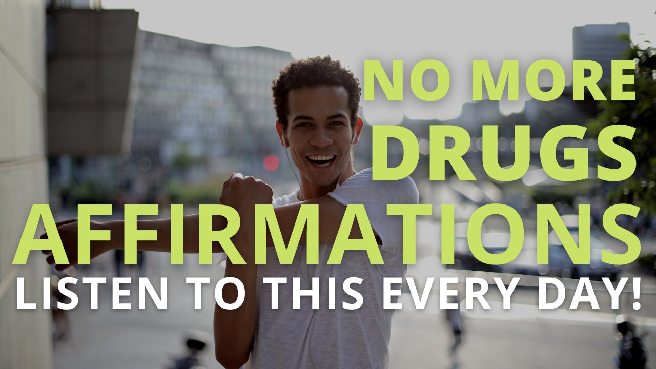 Powerful Drug Recovery Affirmations [Stop Drug Addiction Fast] Listen Every Day!