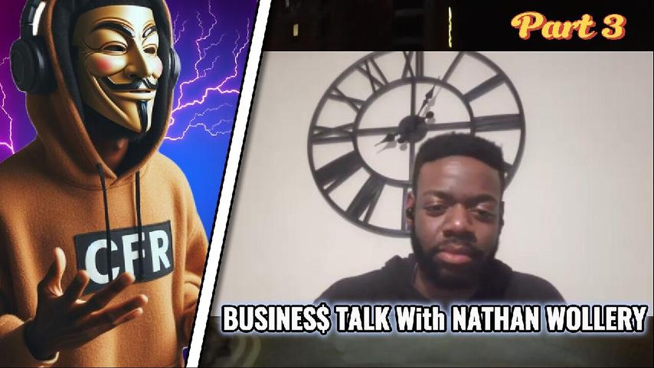 Business Talk with Nathan Woollery - Pt 3