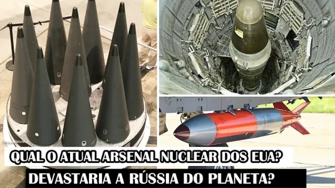 Qual O Atual Arsenal Nuclear Dos EUA? Devastaria A Rússia Do Planeta?