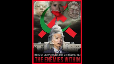 "The Enemies From Within -- The Destruction Of America From Within"