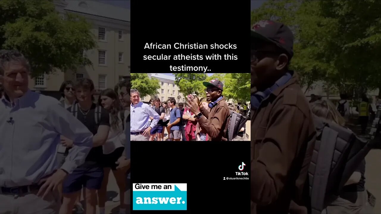 African Christian Shocks Secular Atheists With This Testimony