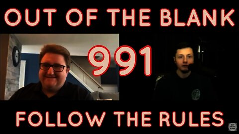 Out Of The Blank #991 - Follow The Rules (Matt Fulmer)