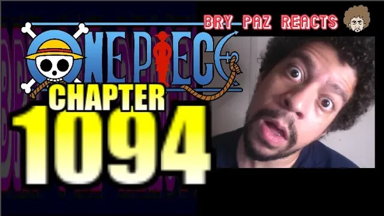 One Piece Chapter 1094 REACTION