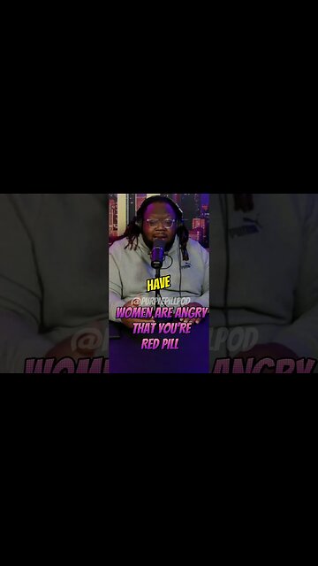 Women are mad that men are getting red pilled! @blackmanunfilterednetwork #purplepill #redpill