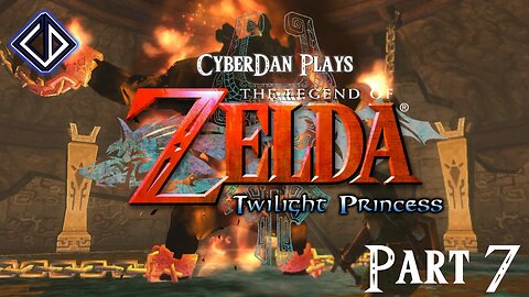 CyberDan Plays The Legend Of Zelda : Twilight Princess (Part 7)