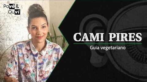 Pavê & Ouví #77 - Guia vegetariano