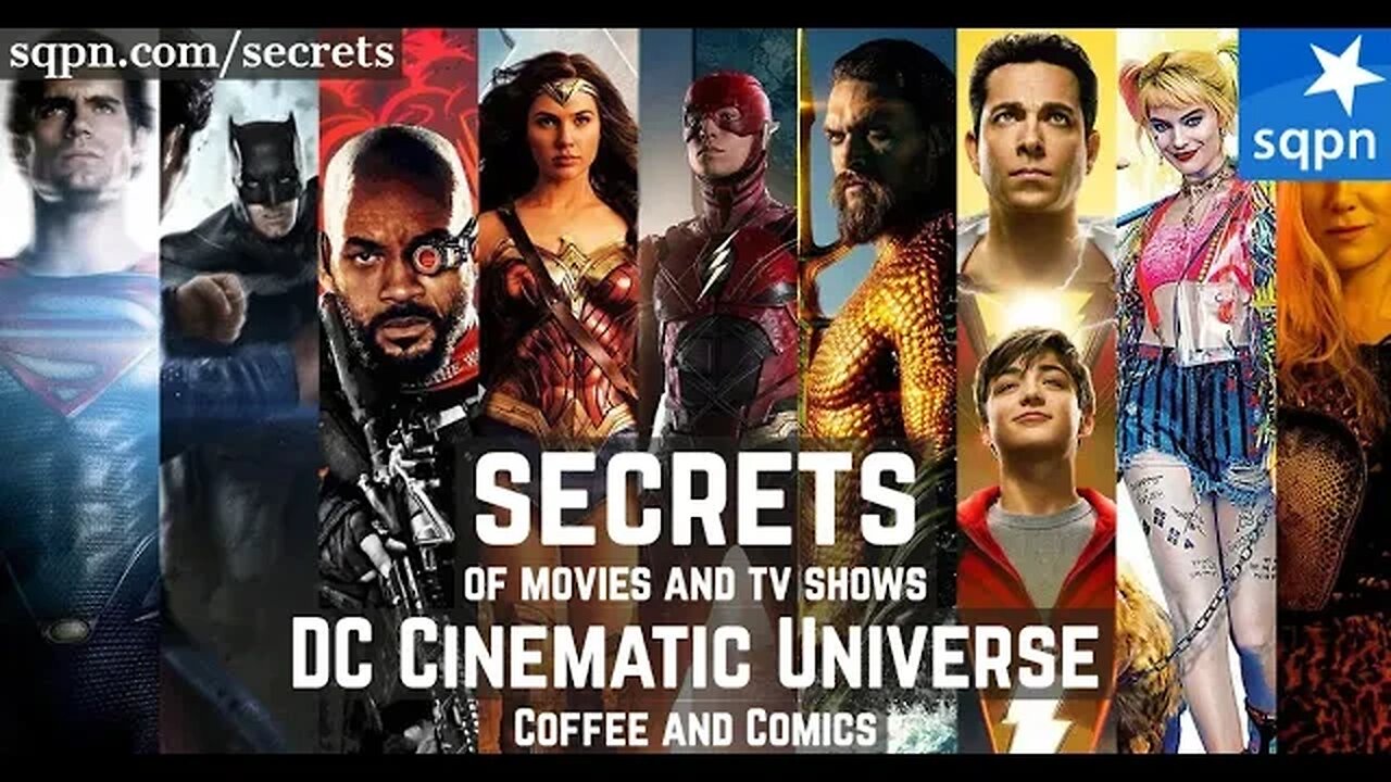 Coffee and Comics: The DC Universe - The Secrets of Movies and TV Shows