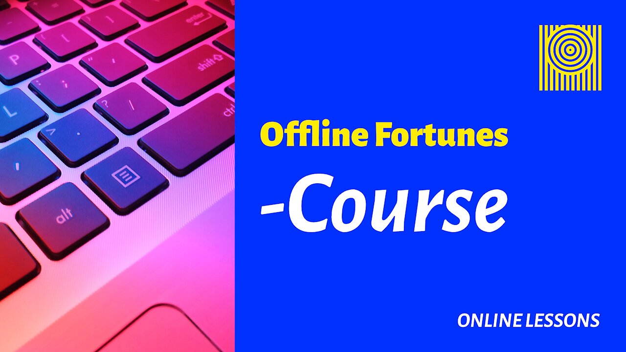 Offline Fortunes