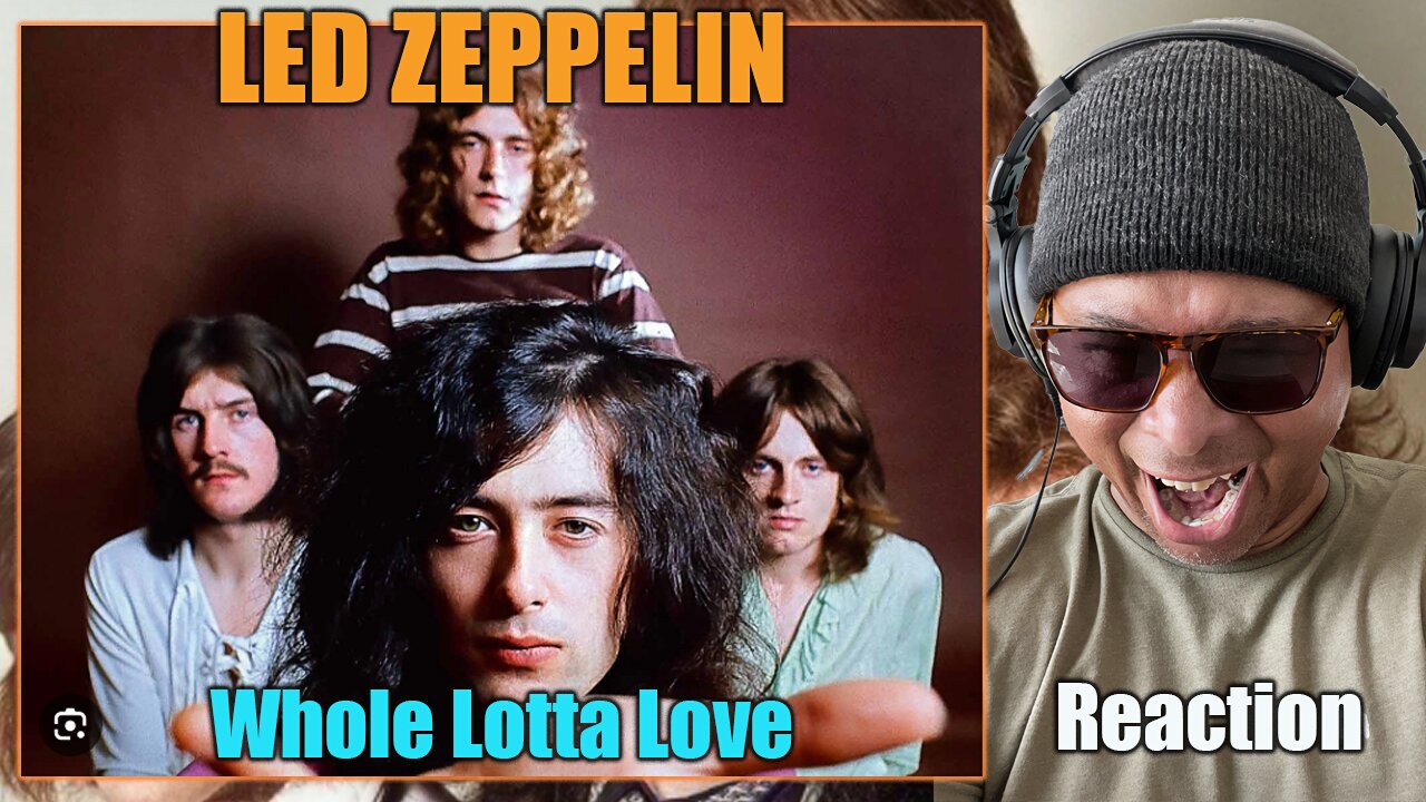 Led Zeppelin - Whole Lotta Love Reaction!