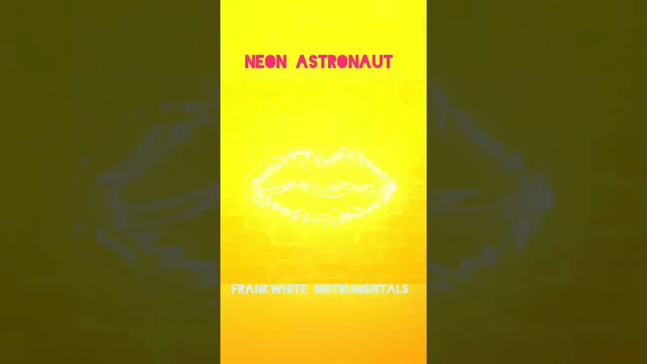 Reserved Undisclosures #NeonAstronaut #FrankWhiteInstruMentals