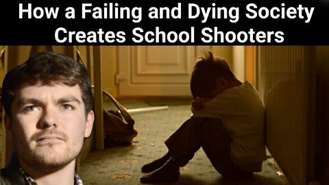 Nick Fuentes || How a Failing and Dying Society Creates School Shooters