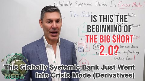 This Globally Systemic Bank Just Went Into Crisis Mode (Derivatives) [With Subtitles]