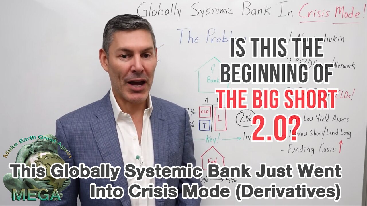 This Globally Systemic Bank Just Went Into Crisis Mode (Derivatives) [With Subtitles]