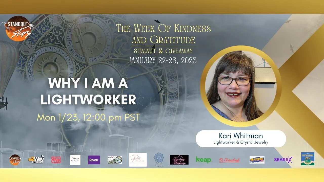 Kari Whitman - Why I Am A Lightworker