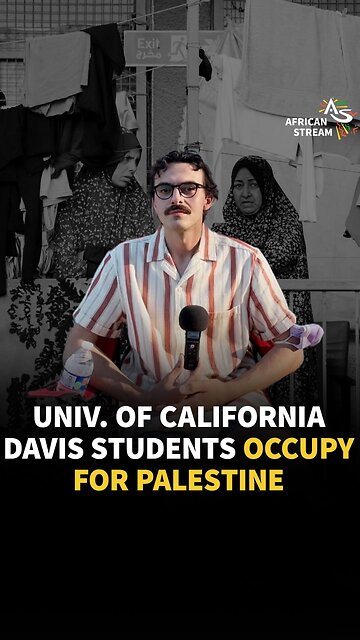 UNIV. OF CALIFORNIA DAVIS STUDENT SPEAKS OUT FOR PALESTINE