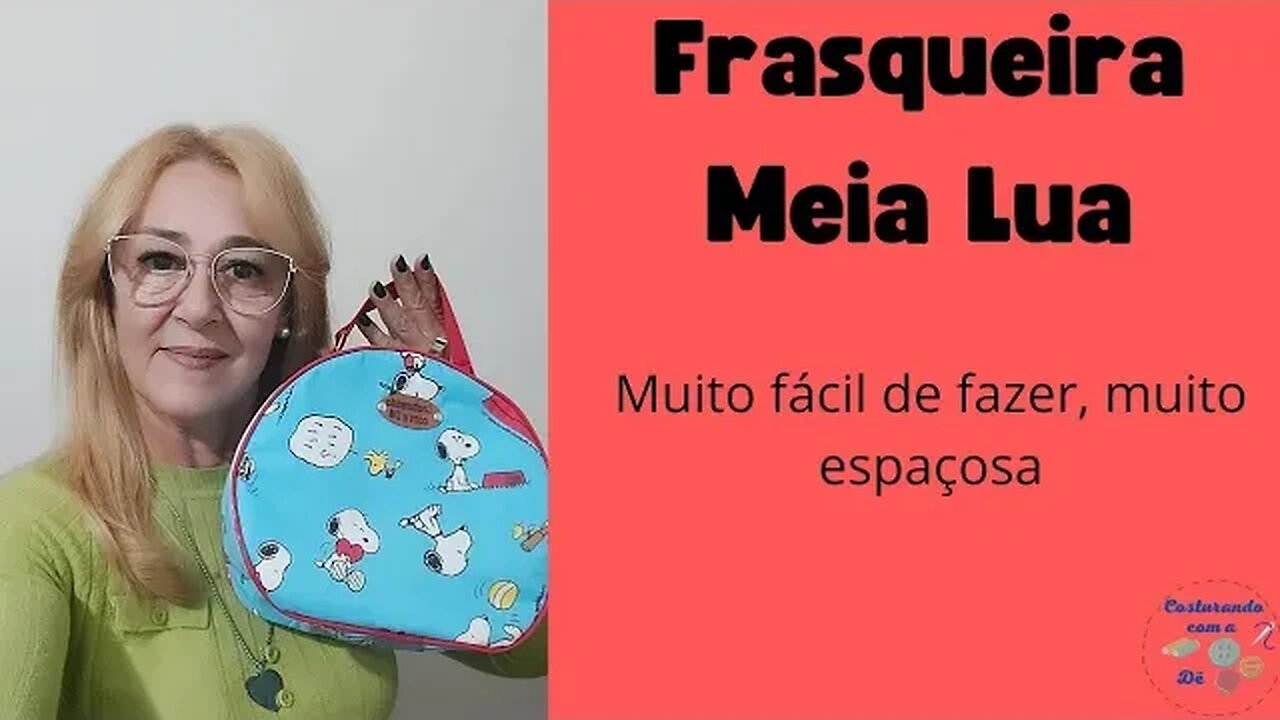 Frasqueira Meia Lua muito fácil e super espaçosa - Com bolsos e alça diferente