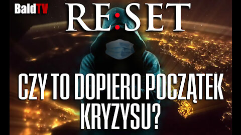 RESET 3 - ZROZUMIEĆ WIELKI RESET - REZYLIENCJA