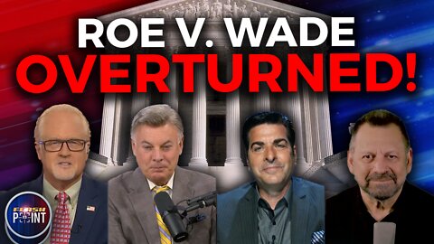 FlashPoint: Roe V. Wade Overturned! w/ Abby Johnson (6/28/22)