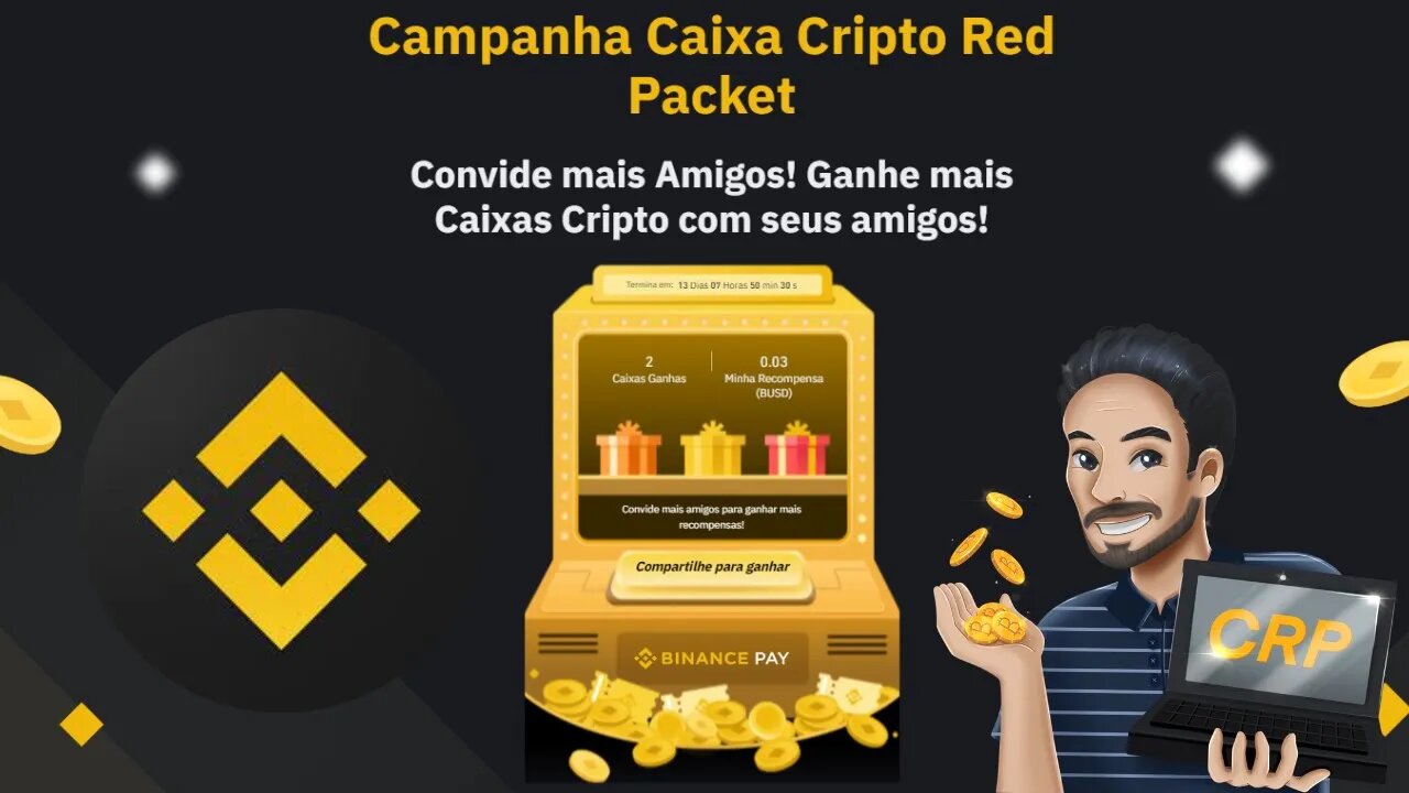 Binance Pay Crypto Box Red Packet - Abra suas caixas e ganhe recompensas / Compartilhe e ganhe mais.