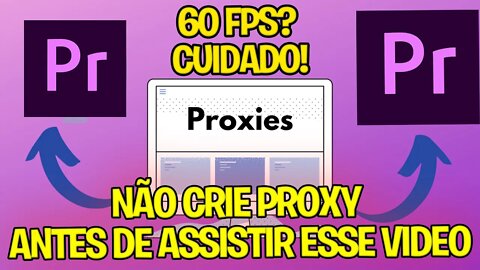 🤯🤯 NÃO CRIE (PROXIES) NO PREMIERE SEM ASSISTIR ESSE VIDEO ANTES 🎬