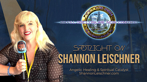 Spotlight on Shannon Leischner | Full Disclosure NOW 2024