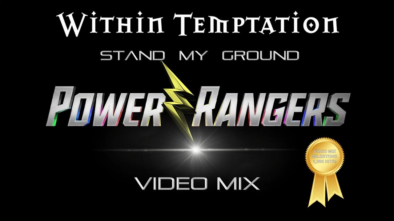 Within Temptation- Stand My Ground (Power Rangers Video Mix)