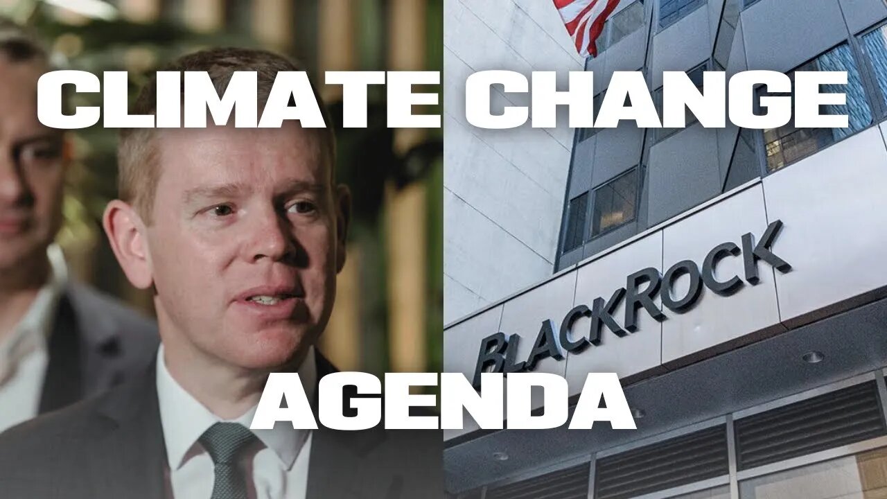 Chris Hipkins sells New Zealand to BLACKROCK for $2 BILLION, Securing the WEF’s Agenda 2030 Plans