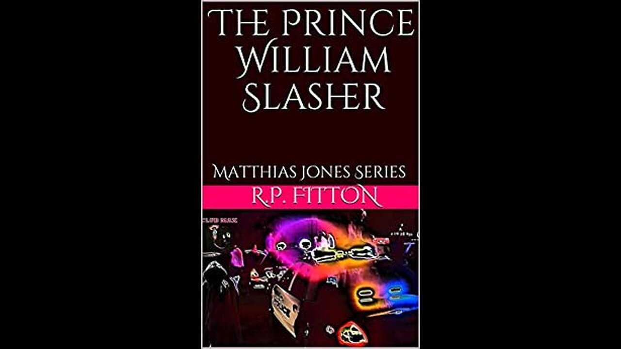 Robert P. Fitton's Book of the Day-The Prince William Slasher