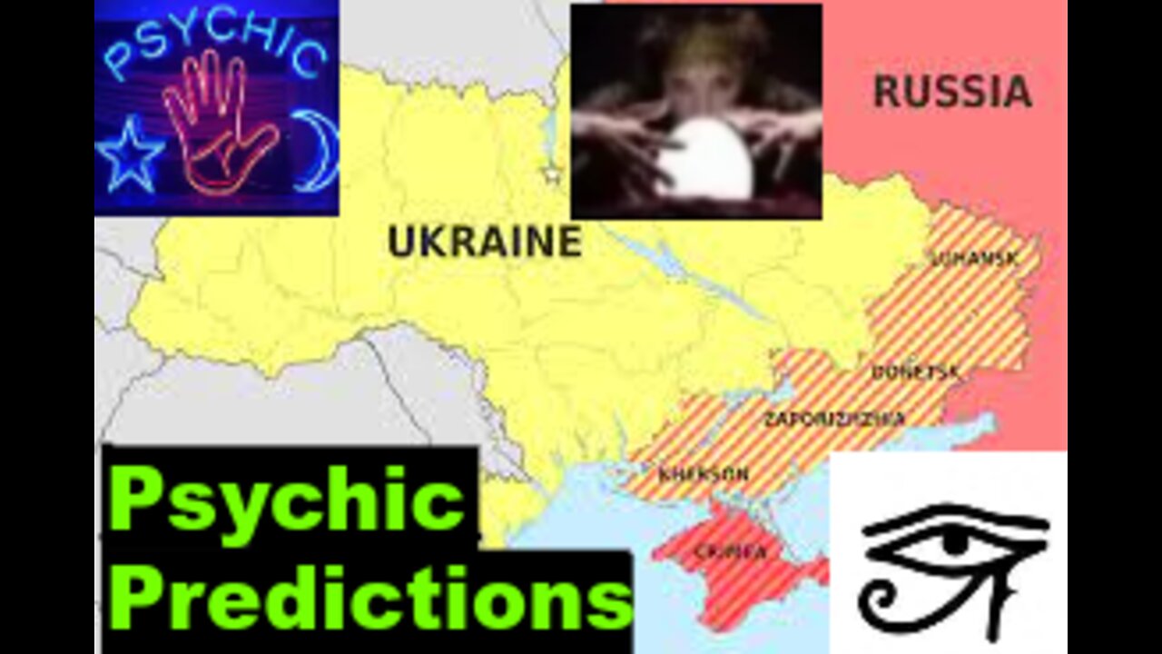 Ukraine Russia Psychic Predictions: How does it end?