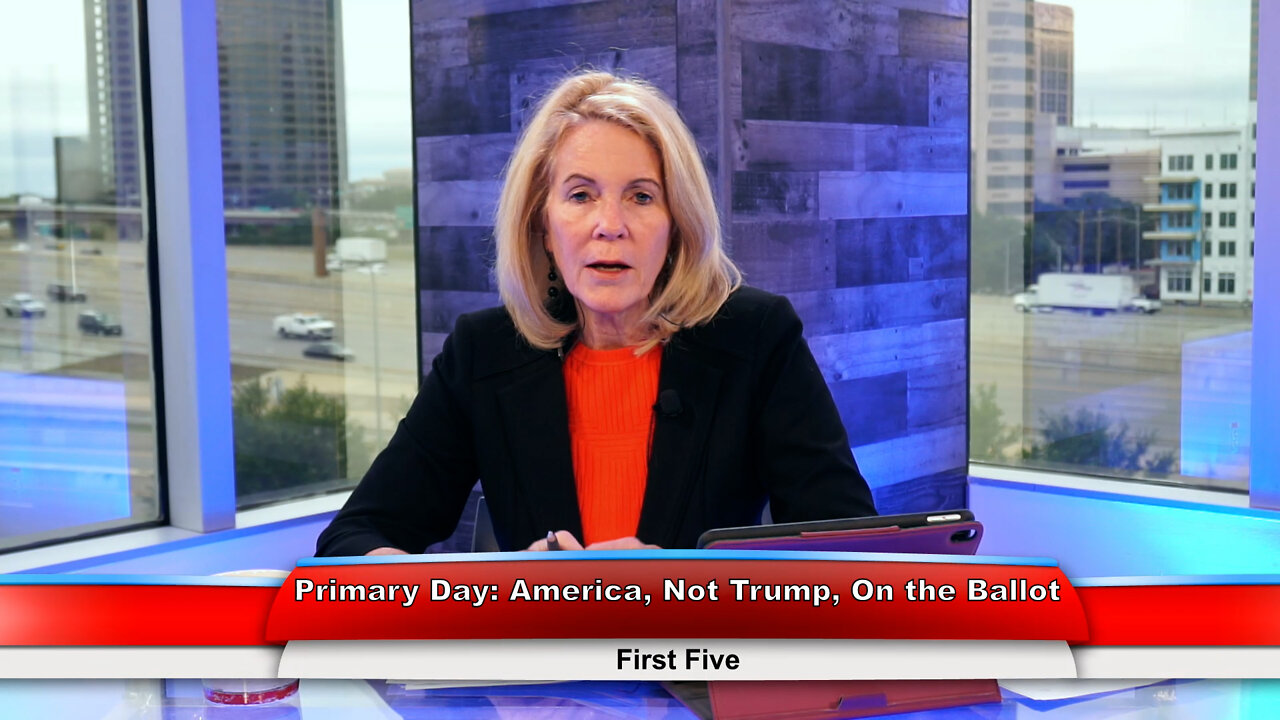 Primary Day: America, Not Trump, On the Ballot | First Five 5.24.22