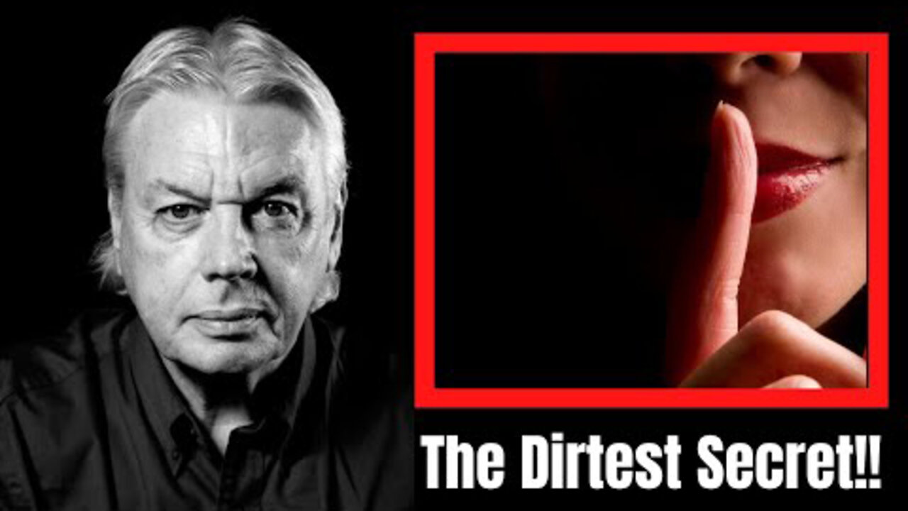 DIRTEST SECRET!!! It's Bigger Than We Thought "GET READY" || David Icke