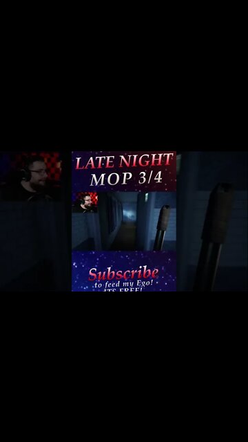 LATE NIGHT MOP 3/4 #shorts