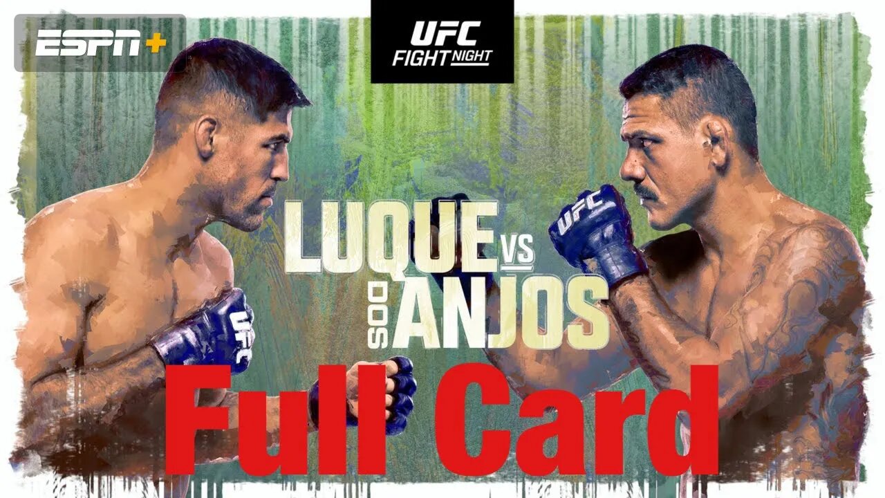 UFC Fight Night Luque Vs Dos Anjos Full Card Prediction