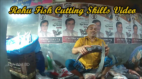 Rohu Fish Cutting Skills In Fish Cutting Market-Rohu Fish Cutting Video-Fish Wall BD