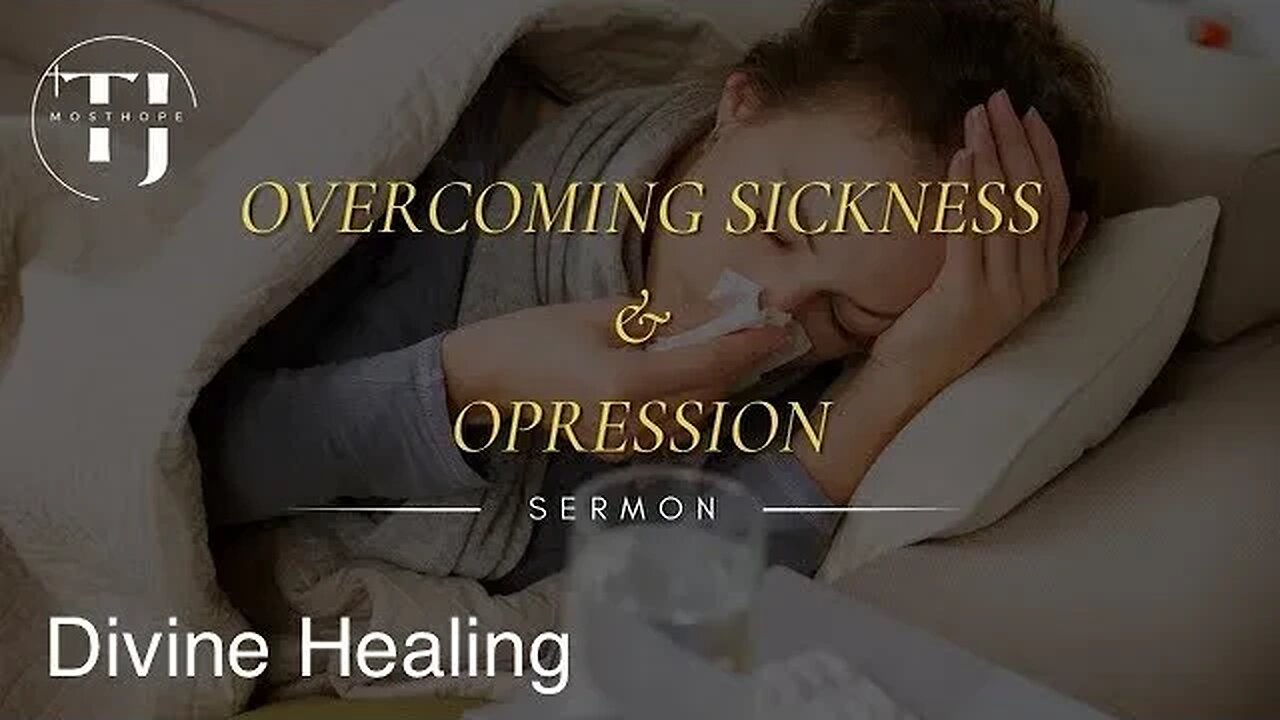 Demonic sickness, oppression mosthopedeliverance.com